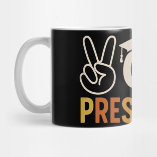 Peace-Out-Preschool–Funny-Last-Day-of-School-Pre-K-Graduation Mug